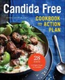 Candida Free Cookbook and Action Plan - Sondi Bruner - 9781623156565