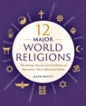 12 Major World Religions - Jason Boyett - 9781623156923