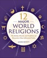 12 Major World Religions - Jason Boyett - 9781623156930
