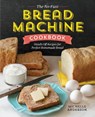 The No-Fuss Bread Machine Cookbook - Michelle Anderson - 9781623157531