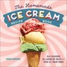 The Homemade Ice Cream Recipe Book - Robin Donovan - 9781623158552