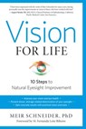 Vision for Life, Revised Edition - Meir Schneider Ph.D. - 9781623170097