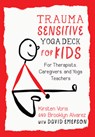 Trauma-Sensitive Yoga Deck for Kids -  - 9781623173289