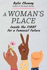 A Woman's Place - Kylie Cheung - 9781623174842