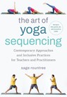 The Art of Yoga Sequencing - Sage Rountree - 9781623179106