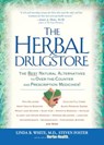 The Herbal Drugstore - Linda B. White ; Steven Foster ; The Staff Of Herbs For Health - 9781623363871