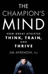 The Champion's Mind - Jim Afremow - 9781623365622