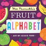 Mrs. Peanuckle's Fruit Alphabet - Mrs. Peanuckle - 9781623368722