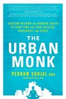 The Urban Monk - Pedram Shojai - 9781623369019