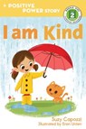 I Am Kind - CAPOZZI,  Suzy - 9781623369217