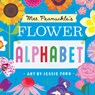 Mrs. Peanuckle's Flower Alphabet - Mrs. Peanuckle - 9781623369415