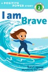 I Am Brave - Suzy Capozzi - 9781623369569