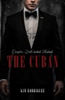 The Cuban - Kim Rodriguez - 9781623422561