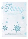 FLURRY - Jennifer Preston Chushcoff - 9781623486532