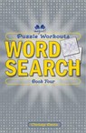 Puzzle Workouts: Word Search - Christy Davis - 9781623540913