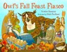 Owl's Fall Feast Fiasco - Kristen Remenar ; Matt Faulkner - 9781623543716