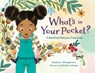 What's in Your Pocket? - Heather L. Montgomery ; Maribel Lechuga - 9781623544973