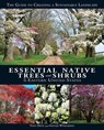 Essential Native Trees and Shrubs for the Eastern United States - Tony Dove ; Ginger Woolridge - 9781623545031