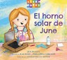 El horno solar de June - Jen Malia ; Rachael Corcutt - 9781623547479