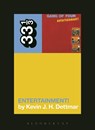 Gang of Four's Entertainment! - Kevin J.H. Dettmar - 9781623560652