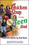 Chicken Soup for the Teen Soul - Jack (The Foundation for Self-Esteem) Canfield ; Mark Victor Hansen ; Stephanie H Meyer - 9781623610807