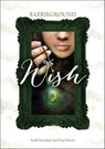 Wish - Beth Bracken ; Kay Fraser - 9781623700416