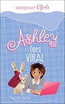 Ashley Goes Viral - Jen Jones - 9781623705787