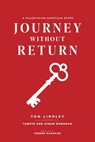Journey Without Return - Tom Lindley - 9781623715274