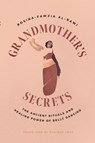 Grandmother's Secrets - Rosina-Fawzia al-Rawi - 9781623715366