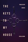 The Keys to My House - Sami al-Ajrami - 9781623715540
