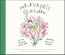 Mr. Kuroki's Garden - Anne Renaud - 9781623715755