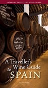 A Traveller's Wine Guide to Spain - Harold Heckle - 9781623716318