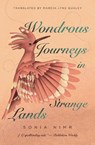 Wondrous Journeys in Strange Lands - Sonia Nimr - 9781623716486