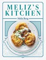 Meliz's Kitchen - Meliz Berg - 9781623717865