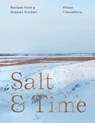 Salt & Time - Alissa Timoshkina - 9781623718053
