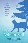 Winter Ball - Amy Lane - 9781623807979