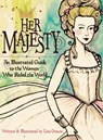 Her Majesty - Lisa Graves - 9781623957360