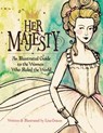 Her Majesty - Lisa Graves - 9781623957377