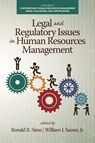 Legal and Regulatory Issues in Human Resources Management - Ronald R. Sims ; William I. Sauser - 9781623968410