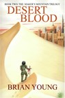 Desert Blood - Brian Young - 9781624200694