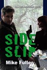 Side Slip - Mike Fuller - 9781624203343