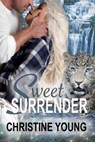 Sweet Surrender - Christine Young - 9781624203756