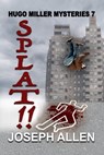 Splat!! - Joseph Allen - 9781624206832