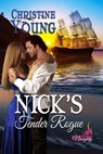 Nick's Tender Rogue - Christine Young - 9781624207075