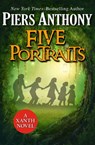 Five Portraits - Piers Anthony - 9781624672729