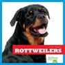 Rottweilers - Nadia Higgins - 9781624967849