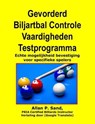 Gevorderd Biljartbal Controle Vaardigheden Testprogramma - Echte mogelijkheid bevestiging voor specifieke spelers - Allan P. Sand - 9781625051486