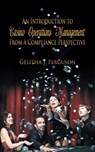 An Introduction to Casino Operations Management from a Compliance Perspective - Gelitha Ferguson - 9781625168924