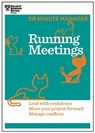 Running Meetings (HBR 20-Minute Manager Series) - Harvard Business Review - 9781625272256