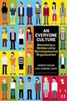An Everyone Culture - Robert Kegan ; Lisa Laskow Lahey - 9781625278623